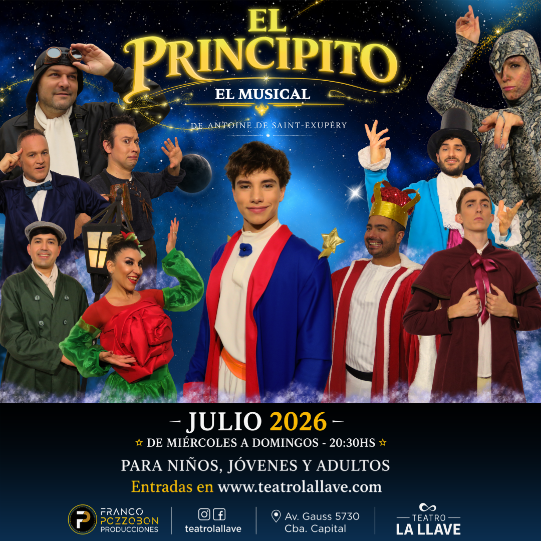 El Principito, El Musical” llega a Córdoba con una propuesta para emocionar a toda la familia